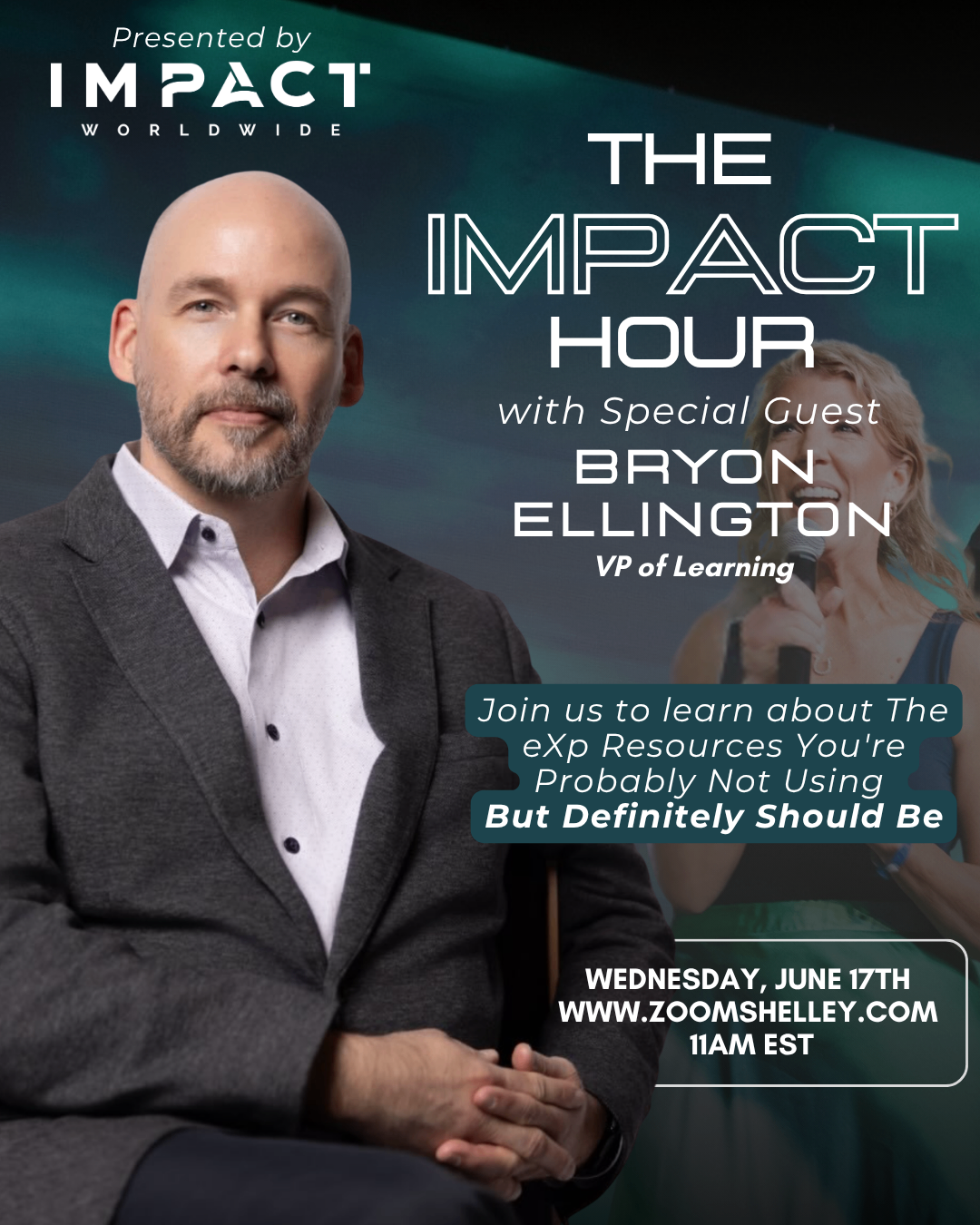 The IMPACT Hour with special guest Bryon Ellington, VP of Learning - Wednesday, June 17th