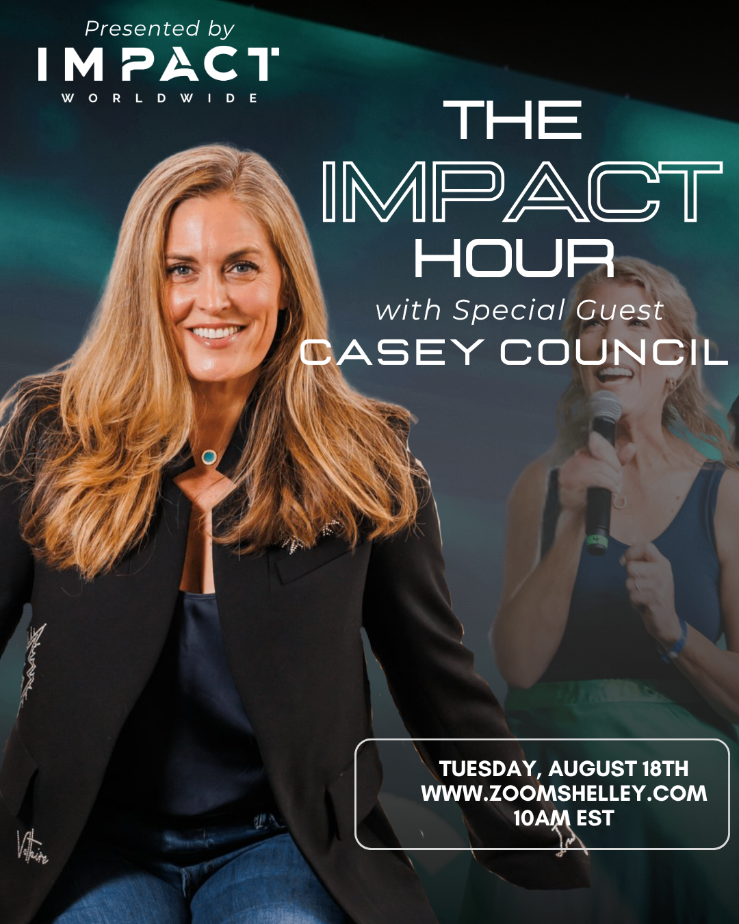 The IMPACT Hour with special guest Casey Council - Tuesday, August 18th